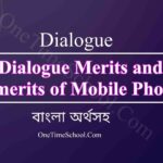 Dialogue Merits and Demerits of Mobile Phones